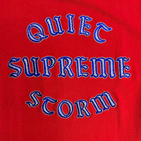 Supreme Quiet Storm T-Shirt